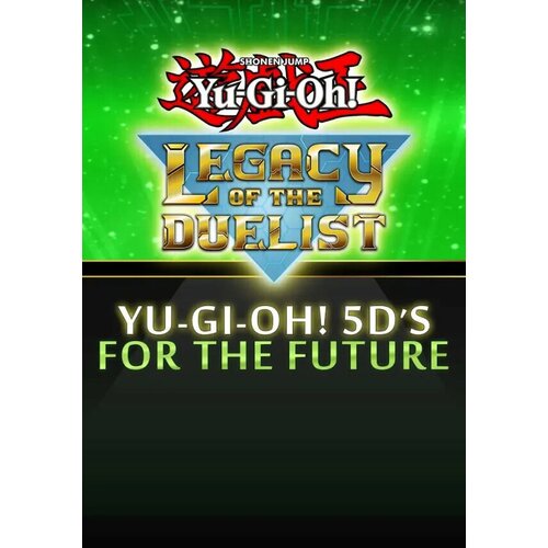 Yu-Gi-Oh! 5D’s For the Future DLC (Steam; PC; Регион активации РФ, СНГ) yu gi oh arc v yugo’s synchro dimension dlc steam pc регион активации рф снг