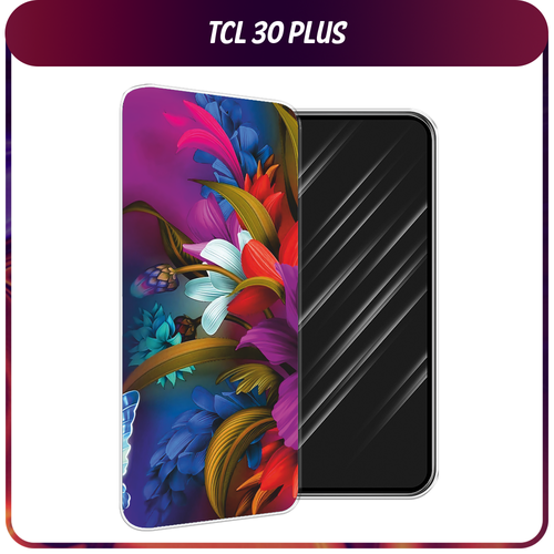 Силиконовый чехол на TCL 30/30 Plus / ТСЛ 30/30 Плюс Фантастические цветы силиконовый чехол на tcl 30 plus тсл 30 плюс нежные цветы
