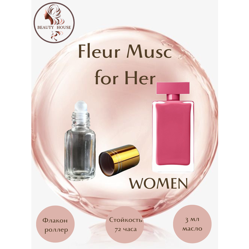 Духи масляные Fleur Musc for Her/масло роллер 3 мл женские духи fleur musc for her масло роллер 6 мл женские