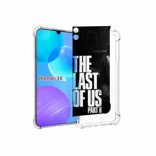 Чехол MyPads The Last of Us Part II Элли для Huawei Honor 30 Lite задняя-панель-накладка-бампер чехол mypads the last of us part ii элли для honor x40 задняя панель накладка бампер