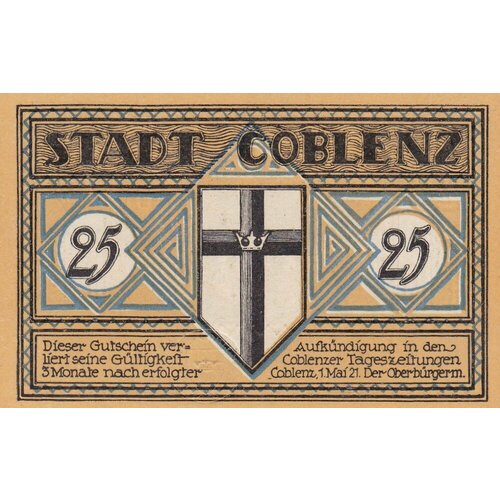 Германия (Веймарская Республика) Кобленц 25 пфеннигов 1921 г. (3) германия веймарская республика кобленц 50 пфеннигов 1921 г