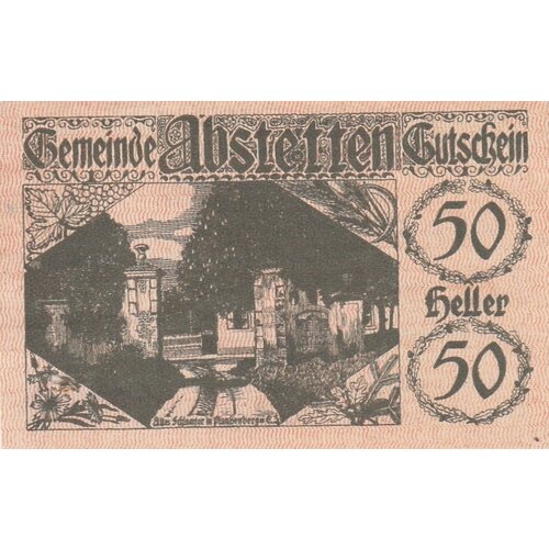 Австрия, Абштеттен 50 геллеров 1920 г. австрия бургкирхен 50 геллеров 1920 г