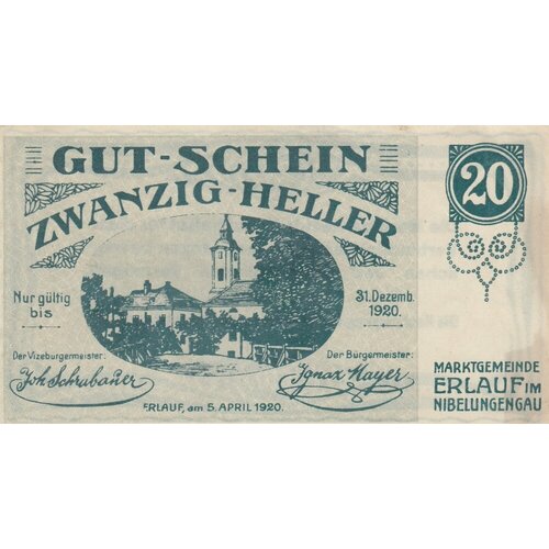 Австрия, Эрлауф-им-Нибелунгенгау 20 геллеров 1920 г. (№2) австрия эрлауф им нибелунгенгау 20 геллеров 1920 г 2