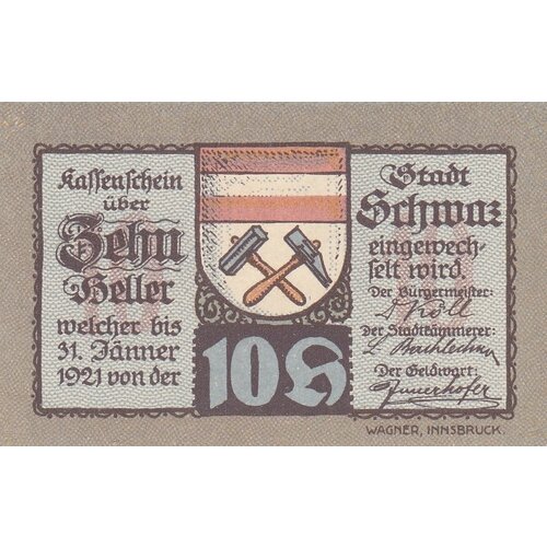 Австрия, Швац-ин-Тироль 10 геллеров 1914-1921 гг. (№4)
