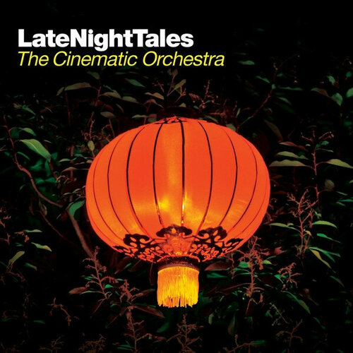 cinematic orchestra виниловая пластинка cinematic orchestra man with a movie camera coloured Cinematic Orchestra Виниловая пластинка Cinematic Orchestra LateNightTales