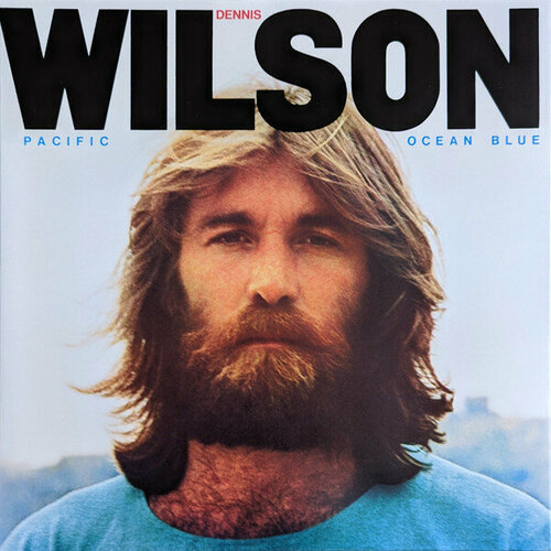 Wilson Dennis Виниловая пластинка Wilson Dennis Pacific Ocean Blue виниловая пластинка ocean billy the very best of billy ocean 0886976969318