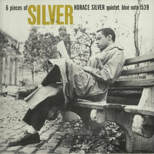 Silver Horace Виниловая пластинка Silver Horace 6 Pieces Of Silver виниловая пластинка horace silver horace scope limited lp