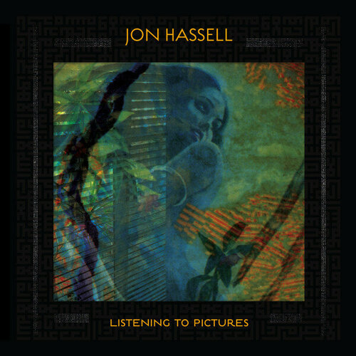 Hassel Jon Виниловая пластинка Hassel Jon Listening To Pictures (Pentimento Volume One)