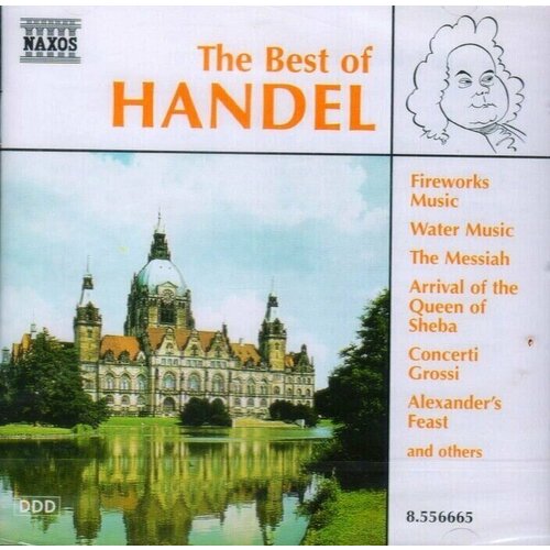 Handel - Best Of-Fireworks Music Water Concerti Grossi < Naxos CD Deu (Компакт-диск 1шт) Гендель компакт диски emi classics yeghudi menuhin fireworks music best of handel cd