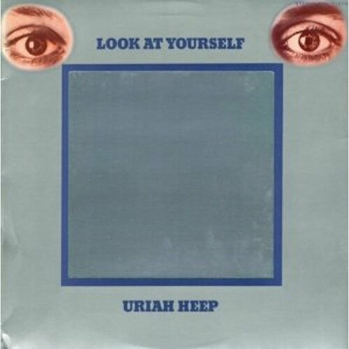 5414939928376, Виниловая пластинка Uriah Heep, Look At Yourself bmg uriah heep look at yourself виниловая пластинка