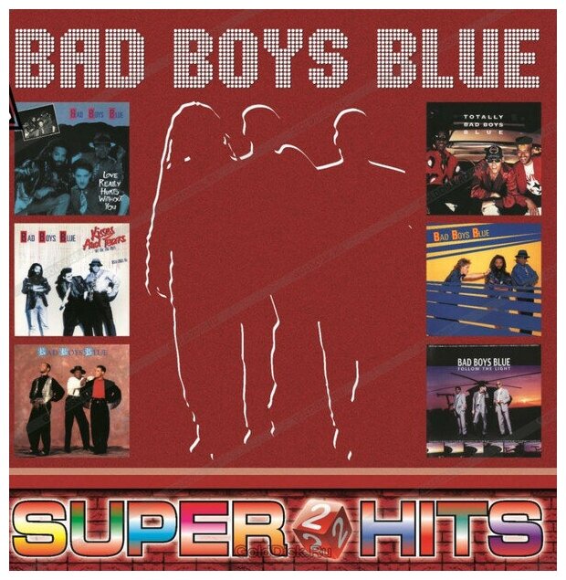 Bad Boys Blue - Super Hits Vol.2