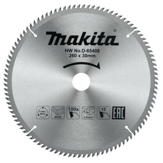 Пильный диск MAKITA 260x30x2.6/1.8 100z для дерева (D-65408)
