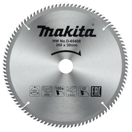 Диск по Дереву пильный Makita Standard 260мм*30мм 100зуб (D-65408)