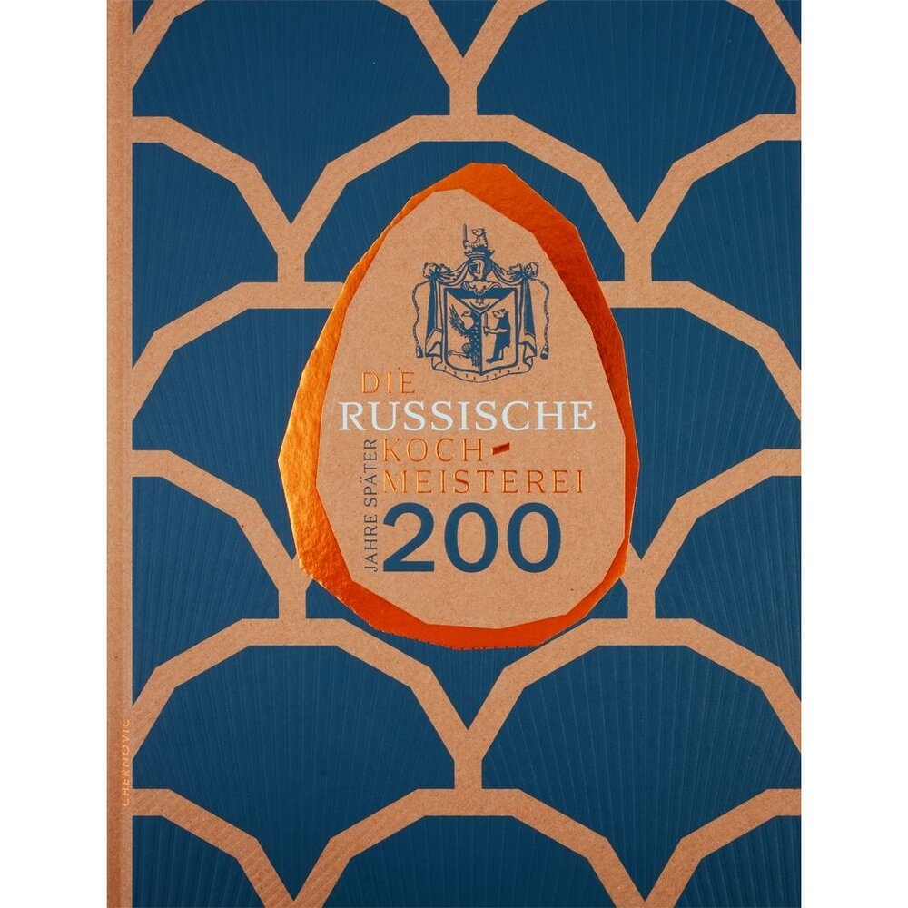 Russische Kochmeisterei-200 Jahre spaeter (на немец. яз). Русская поварня-200 лет спустя - фото №1