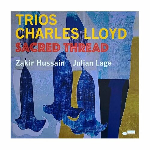 Виниловая пластинка Lloyd, Charles, Trios: Sacred Thread (0602445333172)