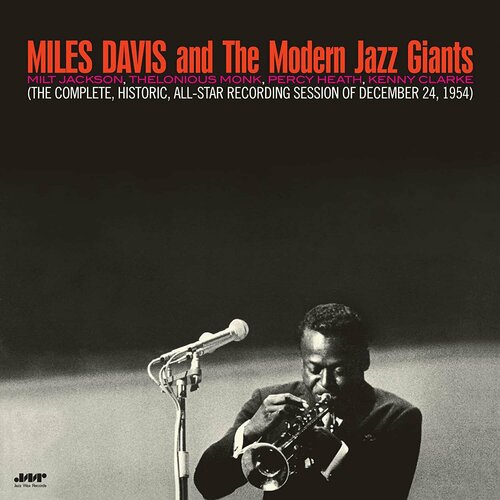 Davis Miles Виниловая пластинка Davis Miles Miles Davis And The Modern Jazz Giants виниловая пластинка modern jazz quartet европейский конце