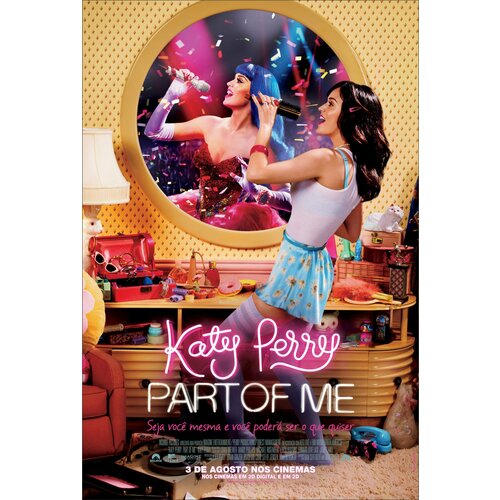 Katy Perry. Part Of Me