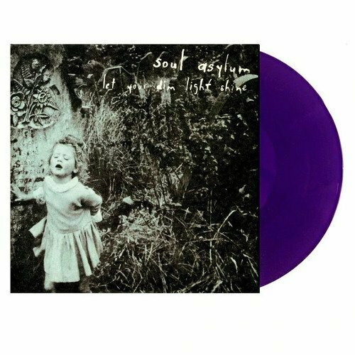 Виниловая пластинка Soul Asylum – Let Your Dim Light Shine (Purple) LP child lauren my completely best story collection