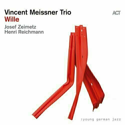 Виниловая пластинка Vincent Meissner Trio – Wille LP