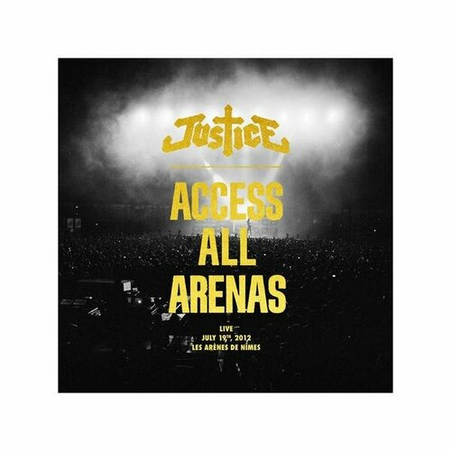 Виниловая пластинка JUSTICE - ACCESS ALL ARENAS (LIMITED, 2 LP + CD) justice justice audio video disco 2 lp cd