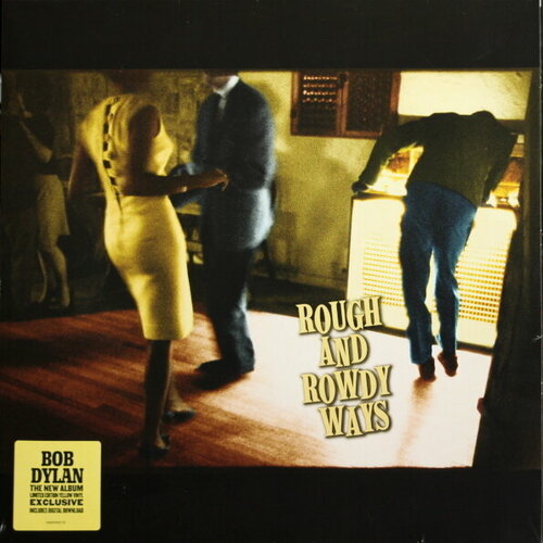 Dylan Bob Виниловая пластинка Dylan Bob Rough And Rowdy Ways компакт диски columbia bob dylan rough and rowdy ways 2cd