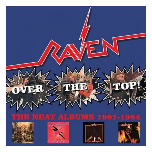 Компакт-Диски, HEAR NO EVIL RECORDINGS, RAVEN - Over The Top: The Neat Years 1981-1984 (4CD)