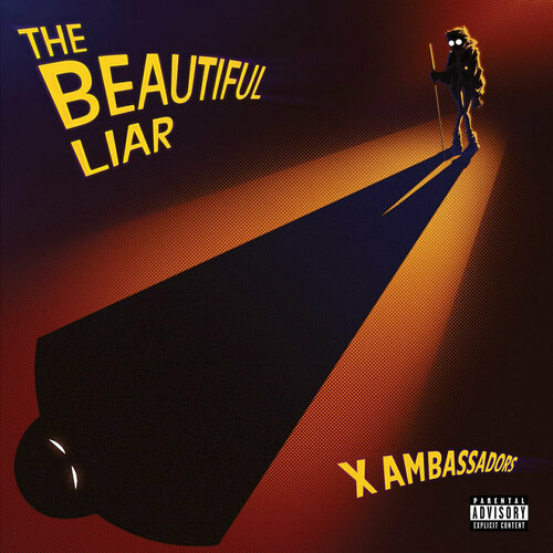 Виниловая пластинка X Ambassadors - The Beautiful Liar jones tanen the better liar