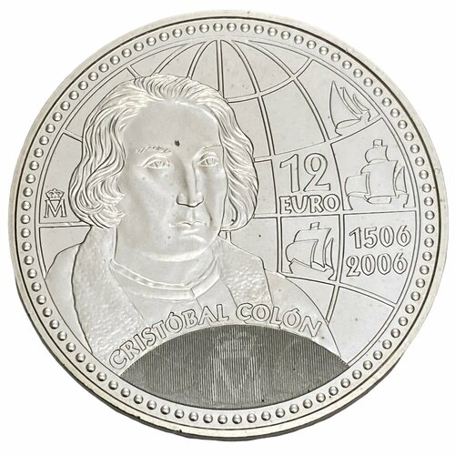 Испания 12 евро 2006 г. (500 лет со дня смерти Христофора Колумба)