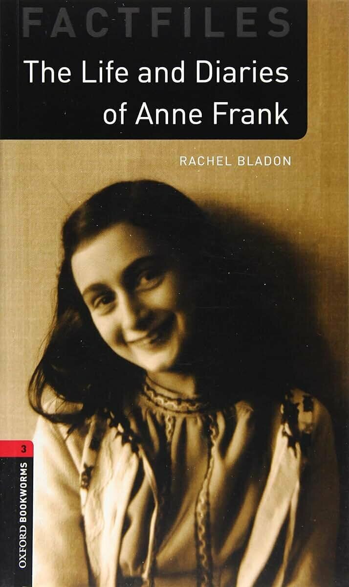 Oxford Bookworms Library Stage 3 The Life and Diaries of Anne Frank with Audio - фото №2