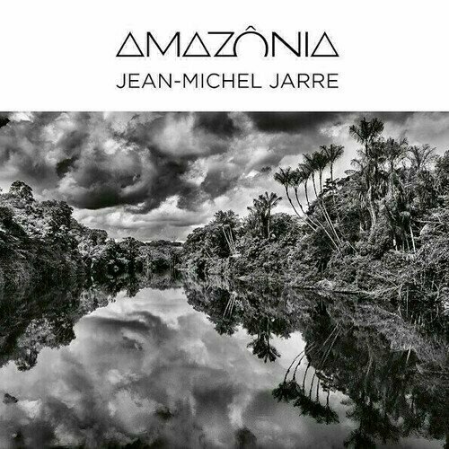 виниловая пластинка jean michel jarre – the concerts in china anniversary 2lp Виниловая пластинка Jean-Michel Jarre – Amazônia 2LP
