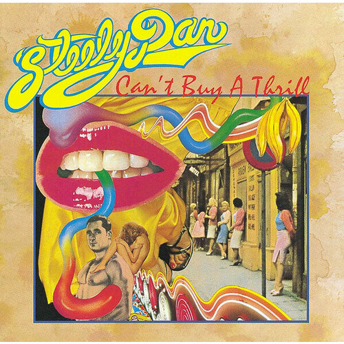 Steely Dan Виниловая пластинка Steely Dan Can't Buy A Thrill fire in the hole