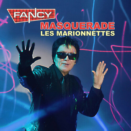 Fancy Виниловая пластинка Fancy Masquerade (Les Marionnettes) - Blue fancy виниловая пластинка fancy masquerade les marionnettes