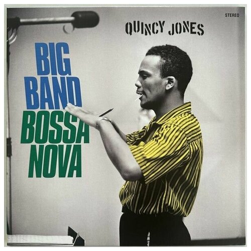 Quincy Jones - Big Band Bossa Nova / новая пластинка / LP / Винил