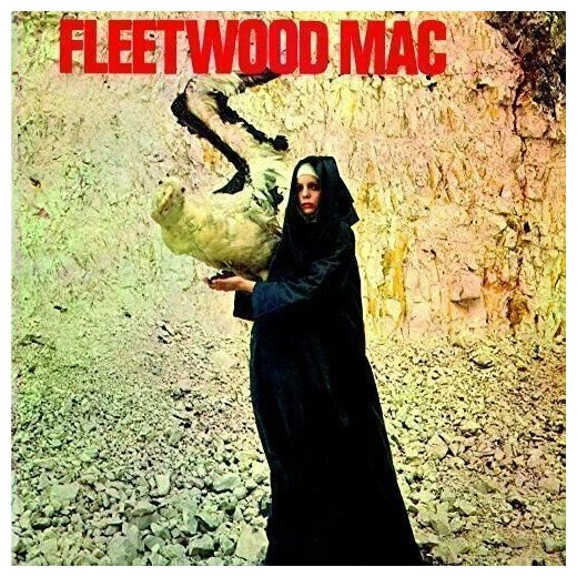 Виниловая пластинка Fleetwood Mac – The Pious Bird Of Good Omen LP