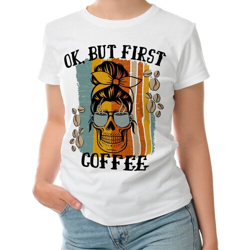 Женская футболка «OK. но сначала - кофе» (L, белый)