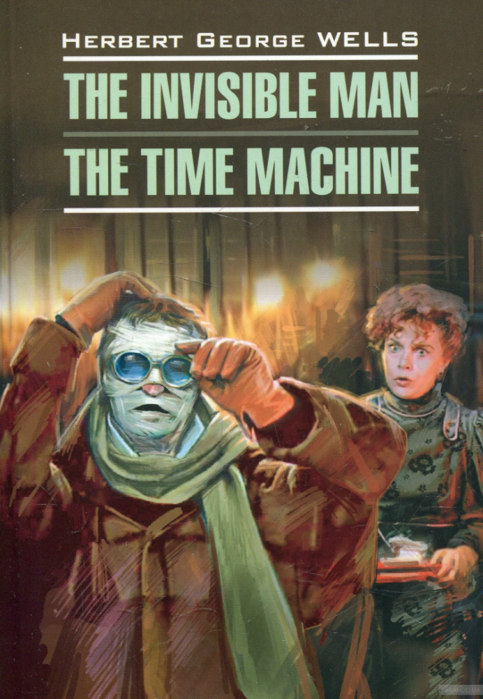 The invisible man. The time machine: Книга для чтения на английском языке - фото №7