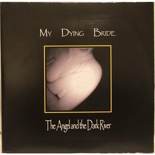Пластинка My Dying Bride - The Angel And The Dark River (UK/2012) Mint (M)