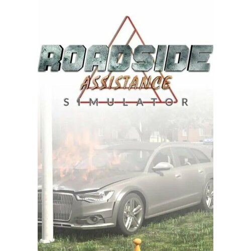 Roadside Assistance Simulator (Steam; PC; Регион активации РФ, СНГ) roadside assistance simulator
