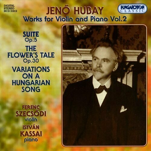 AUDIO CD HUBAY: Works for Violin and Piano Vol.2. / Szecsodi, Kassai. 1 CD audio cd mozart complete piano works vol 1 1 cd