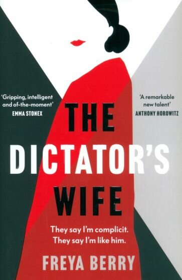 The Dictator's Wife (Berry Freya) - фото №1