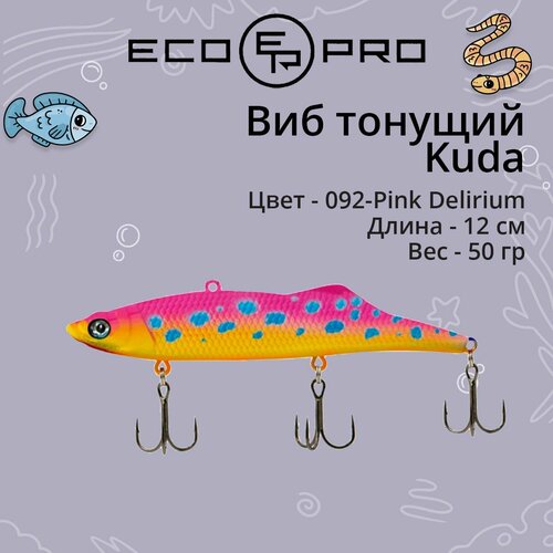 фото Виб (тонущий воблер) для зимней рыбалки ecopro kuda 120мм 50г 092-pink delirium на судака, щуку, окуня.