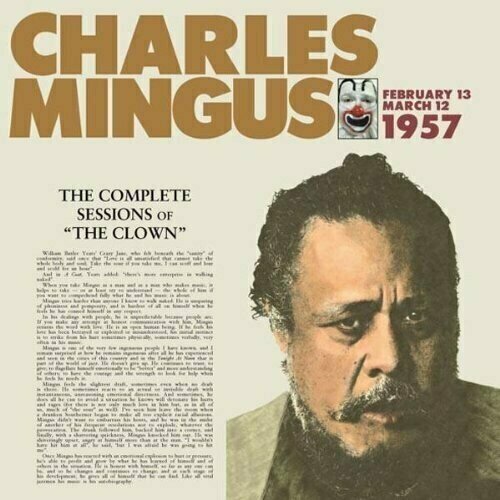 Виниловая пластинка Charles Mingus - The Complete Sessions Of 'The Clown' - Vinyl 180 Gram charles ray the genius of ray charles 1 lp