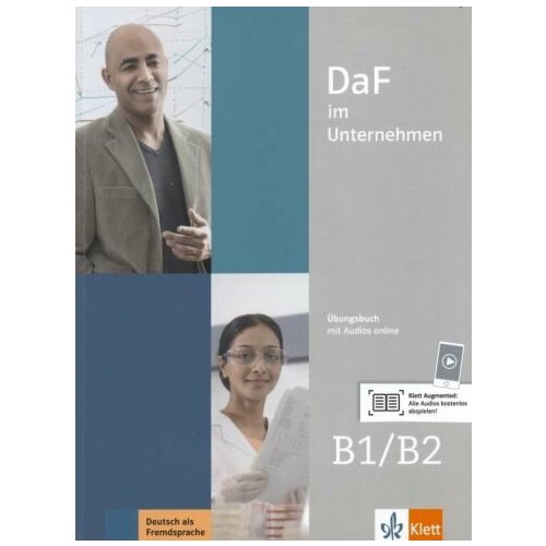 Fugert, Grosser - DaF im Unternehmen B1-B2. Ubungsbuch mit Audios
