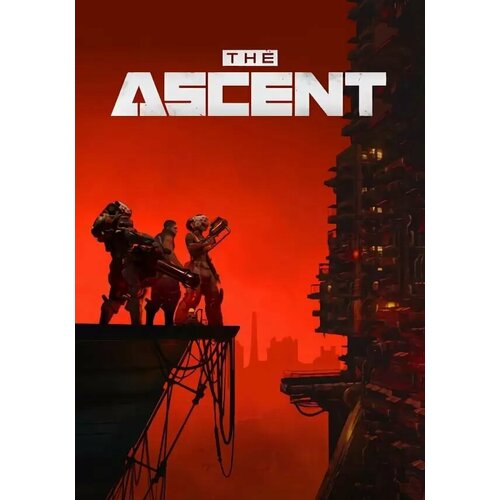 The Ascent (Steam; PC; Регион активации РФ, СНГ; Русские субтитры)
