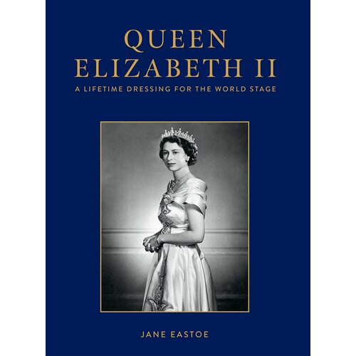 Queen Elizabeth II. Celebrating the Legacy and Royal Wardrobe of Her Majesty the Queen | Eastoe Jane