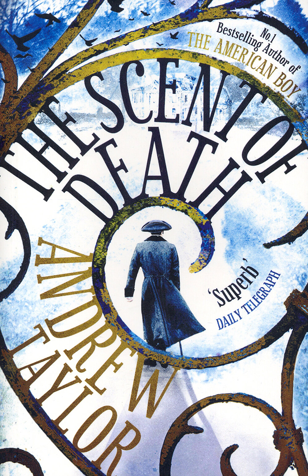 The Scent of Death / Taylor Andrew / Книга на Английском / Тейлор Эндрю - фото №1