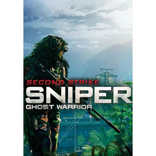 Sniper Ghost Warrior - Second Strike (Steam; PC; Регион активации все страны) sniper ghost warrior 3 sniper rifle mcmillan tac 338a steam pc регион активации все страны