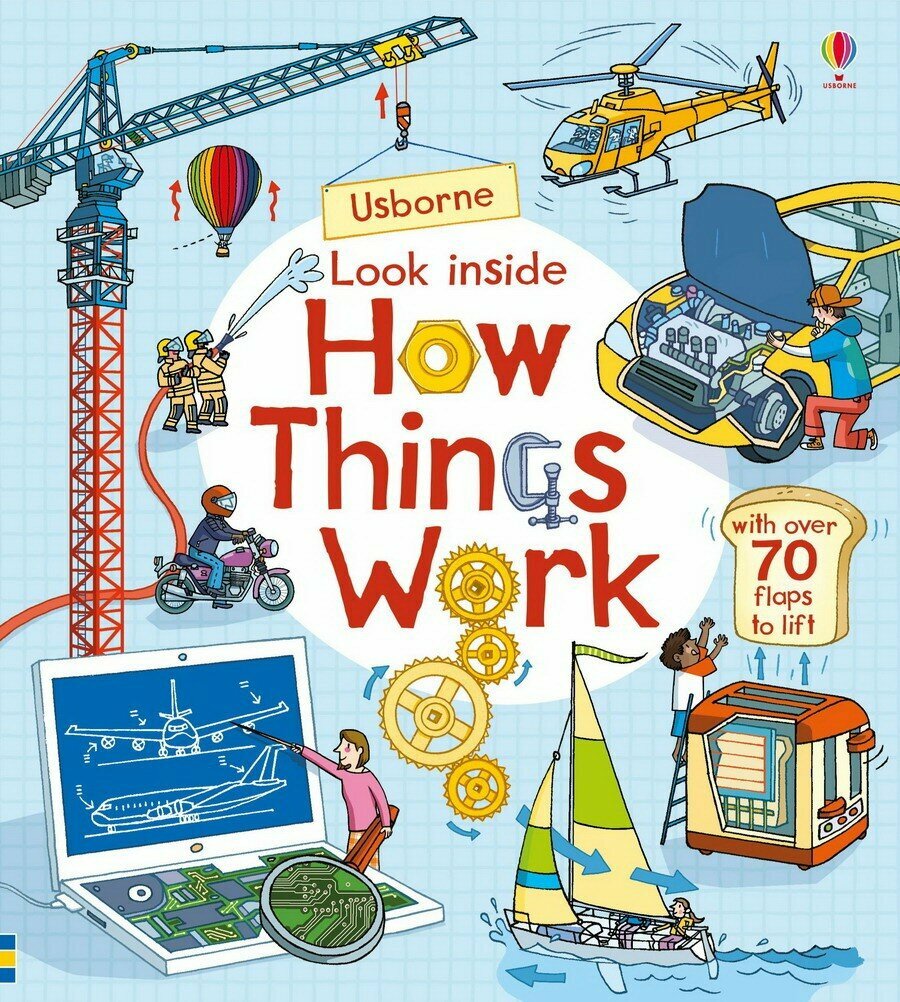 Look Inside How Things Work (Rob Lloyd Jones, Stefano Tognetti) - фото №7