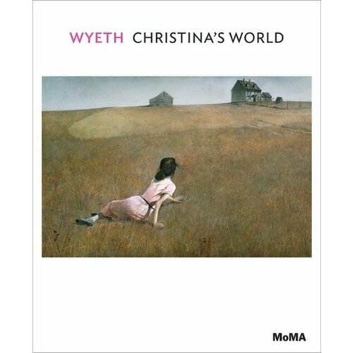 Hoptman, Laura "Wyeth: Christina's World"