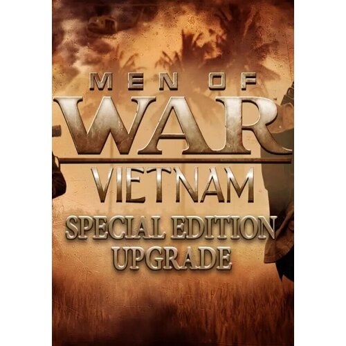 Men of War: Vietnam Special Edition Upgrade Pack DLC (Steam; PC; Регион активации РФ, СНГ, Турция)